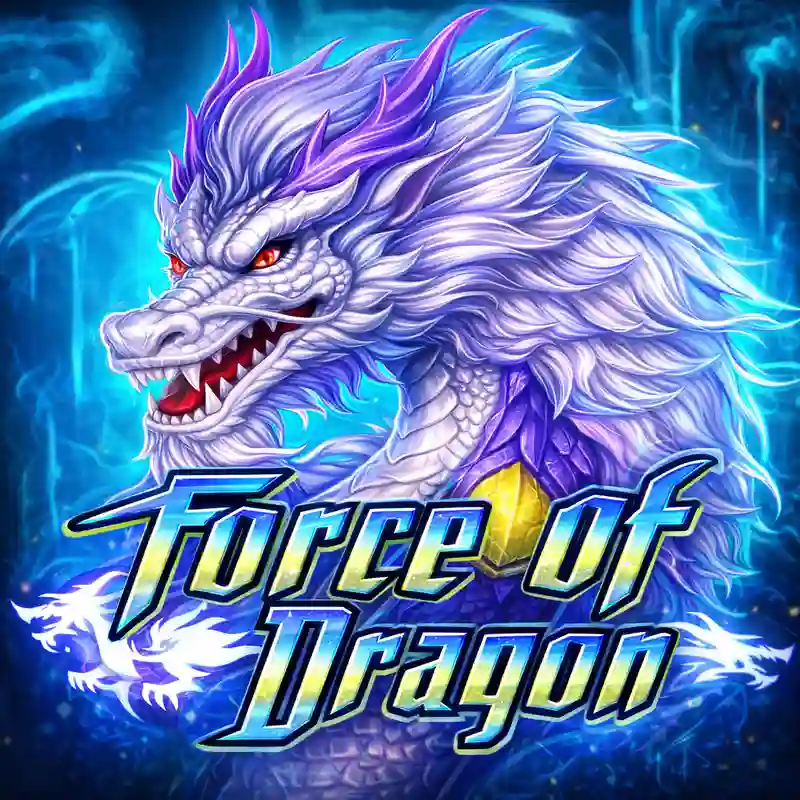 Force Of Dragon Slot Game Banner